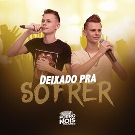 Album cover of Deixado Pra Sofrer