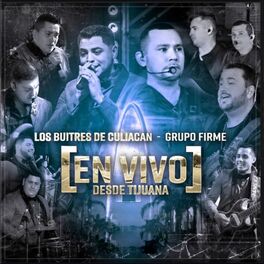 Album cover of En Vivo Desde Tiijuana: Los Buitrones y Los Firmes