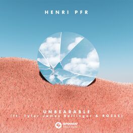 Album cover of Unbearable (feat. Tyler James Bellinger & ROZES)