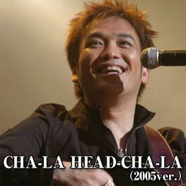 Album cover of Cha-La Head-Cha-La (2005 ver.)