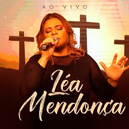 Album cover of Léa Mendonça (Ao Vivo)