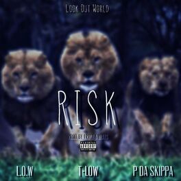 Album cover of Risk (feat. T-Low & P Da Skippa)
