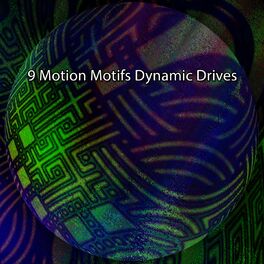 Album cover of 9 Motion Motifs Dynamic Drives