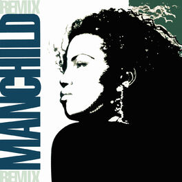 Album cover of Manchild (Remixes)