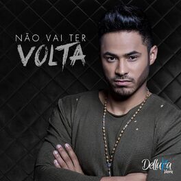 Album cover of Não Vai Ter Volta