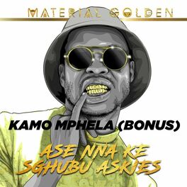 Album cover of Kamo Mphela (Bonus Track)
