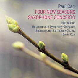 Album cover of Paul Carr: Four New Seasons & Saxophone Concerto