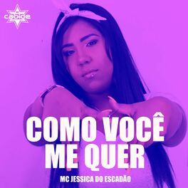 Album cover of Como Você Me Quer