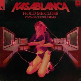 Album cover of Hold Me Close (Vintage Culture Remix)