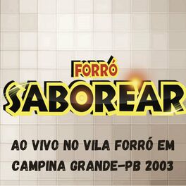 Album cover of No Vila Forró em Campina Grande, PB - 2003 (Ao Vivo)