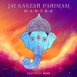 Album cover of Jai Ganesh Pahimam Mantra