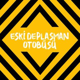 Album cover of Eski Deplasman Otobüsü