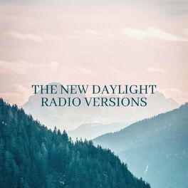 Album cover of The New Daylight (Radio Versions)
