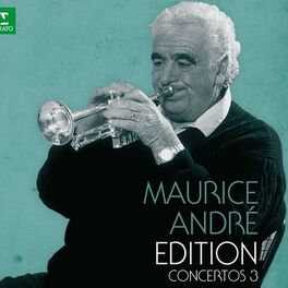 Album cover of Maurice André Edition - Volume 3 (2009 REMASTERED)