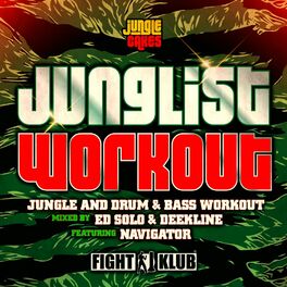 Album cover of Junglist Workout (DJ Mix)