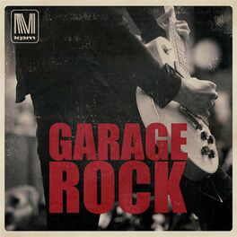 Album cover of Garage Rock
