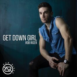 Album cover of Get Down Girl