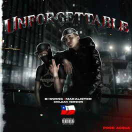 Album cover of Unforgettable (feat. Makalister) [Chilean Version]