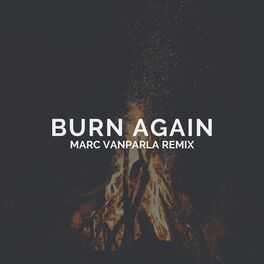 Album cover of Burn Again (feat. Ecclesia)