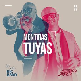 Album cover of Mentiras Tuyas