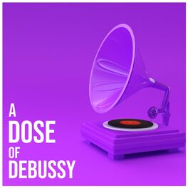Album cover of A Dose of Debussy