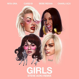 Album cover of Girls (feat. Cardi B, Bebe Rexha & Charli XCX) (Steve Aoki Remix)