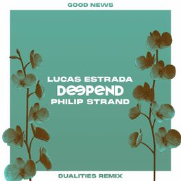 Album cover of Good News (Dualities Remix)