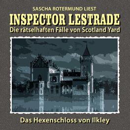 Album cover of Die rätselhaften Fälle von Scotland Yard, Folge 16: Das Hexenschloss von Ilkley