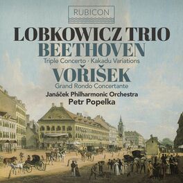Album cover of Beethoven: Triple Concerto, Kakadu Variations - Vořišek: Grand Rondo Concertante