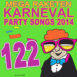 Album cover of 122 Mega Raketen Karneval Party Songs 2014