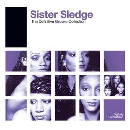 Album cover of Definitive Groove: Sister Sledge