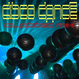 Album cover of Disco Dance Classic Mix