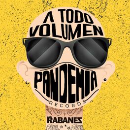 Album cover of A Todo Volumen Pandemia Records