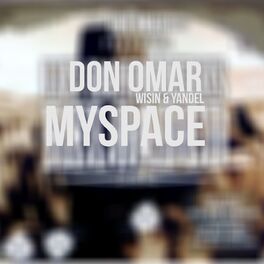 Album picture of MySpace (feat. Wisin & Yandel)