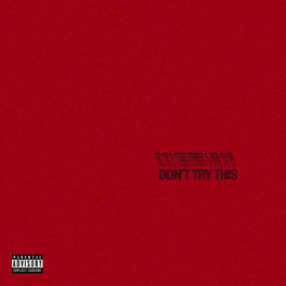 Album cover of DON'T TRY THIS