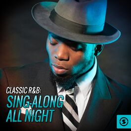 Album cover of Classic R&B Sing - Along All Night