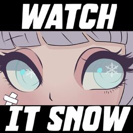 Album cover of Watch It Snow