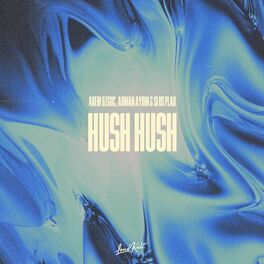 Album cover of Hush Hush