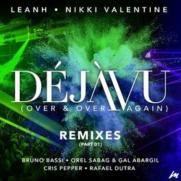 Album cover of Déjàvu (Over & over Again) [Remixes, Pt. 01]