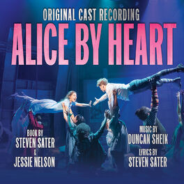 Album cover of Alice By Heart (Original Cast Recording)