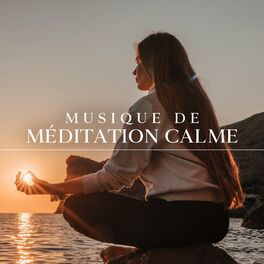Album cover of Musique de méditation calme (Explorer les profondeurs de la sérénité)