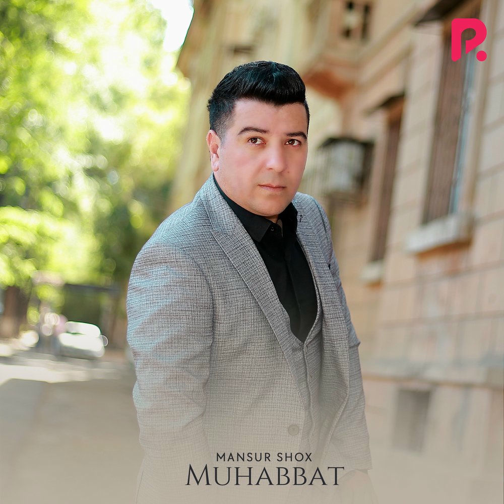 Mansur Shox - Muhabbat