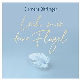 Album cover of Leih mir deine Flügel