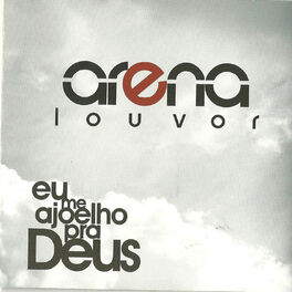 Album cover of Eu Me Ajoelho Para Deus