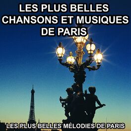 Album cover of Les plus belles chansons et musiques de Paris (Les plus belles mélodies de Paris)