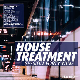 Album cover of House Treatment - Session Forty Nine
