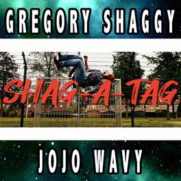 Album cover of Shag-A-Tag (feat. Jojo Wavy)
