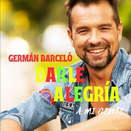 Album cover of Darle Alegría a Mi Gente