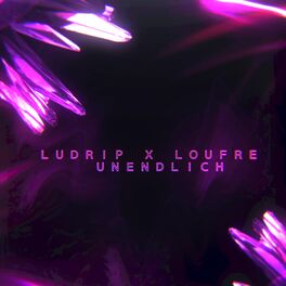 Album cover of Unendlich (feat. Loufre)