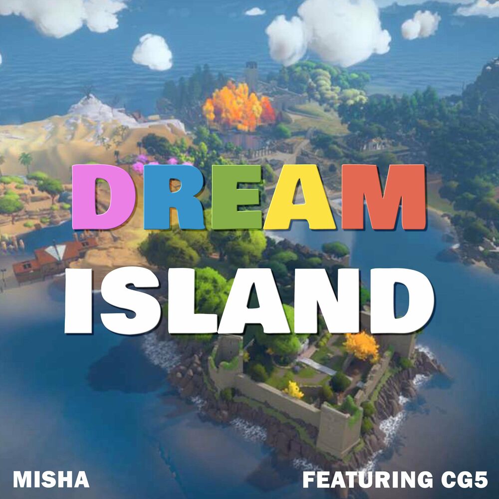 Дреам Исланд. Mishovy silenosti. My Dream Island. Island feat